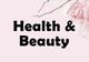 HEALTH & BEAUTY