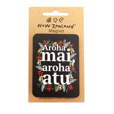 MAGNET NZ AROHA MAI AROHA ATU  7.5 CM