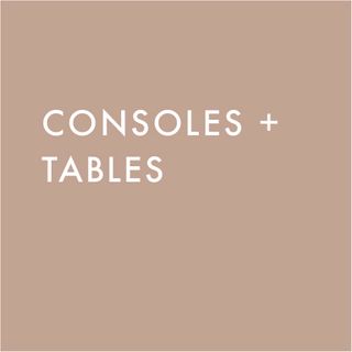 Consoles & Tables