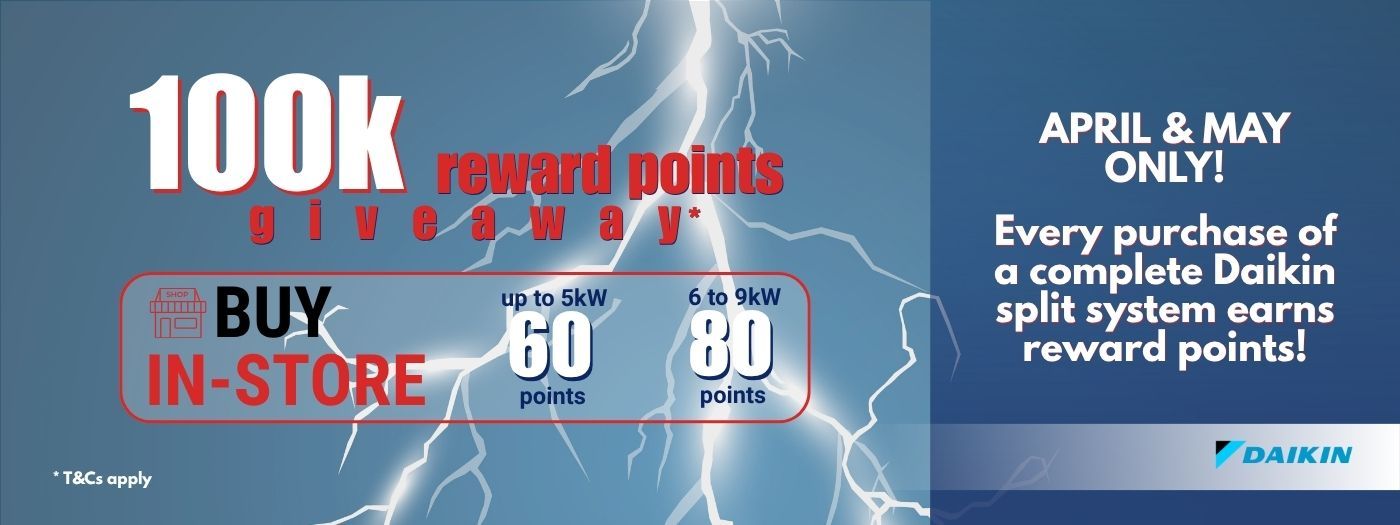APR/MAY - Daikin - 100k Reward Points