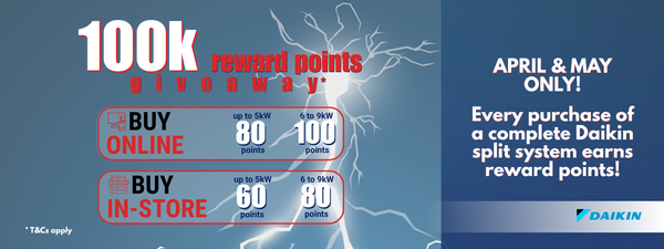 APR/MAY - Daikin - 100k Reward Points