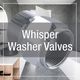 WHISPER WASH VALVES