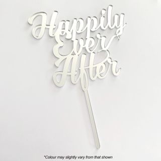 HAPPILY EVER AFTER SILVER MIRROR ACRYLIC CAKE TOPPER