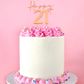 CAKE CRAFT | METAL TOPPER | HAPPY 21ST | ROSE GOLD | 12CM