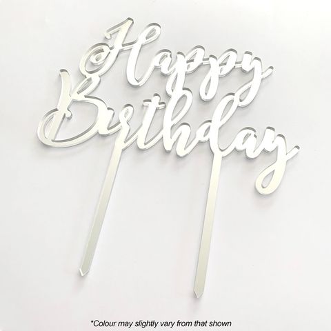 HAPPY BIRTHDAY SILVER MIRROR ACRYLIC CAKE TOPPER