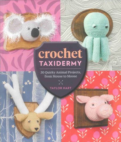 Crochet Taxidermy