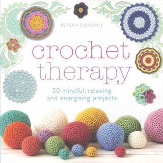 Crochet Therapy