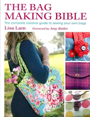 The Bag Making Bible