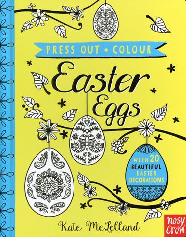 Press Out and Colour: Easter Eggs