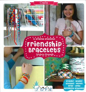 Friendship Bracelets