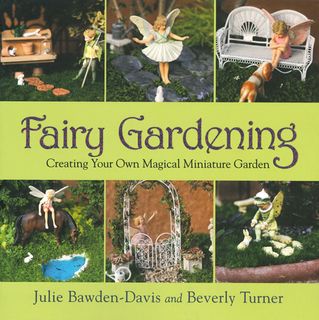 Fairy Gardening