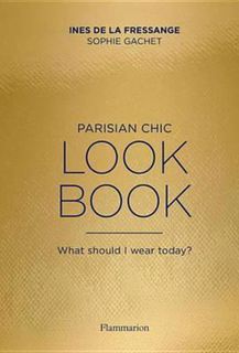 Parisian Chic Look Book