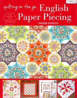 Quilting on the Go: English Paper Piecing