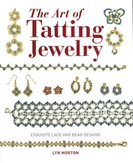 The Art of Tatting Jewelry