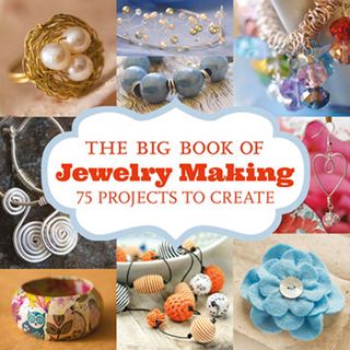 The Big Book of Jewelry Making