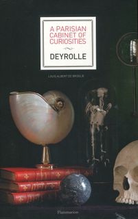 A Parisian Cabinet of Curiosities