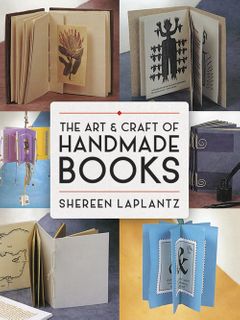 The Art & Craft of Handmade Books