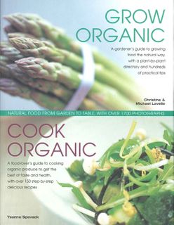 Grow Organic Cook Organic