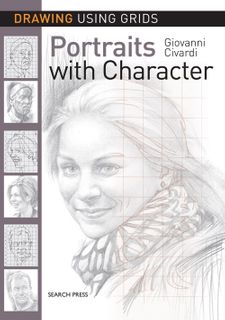 Drawing Using Grids: Portraits with Character