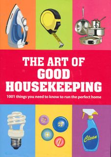 The Art of Good Housekeeping