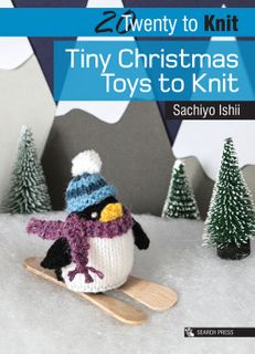 20 to Knit: Tiny Christmas Toys to Knit