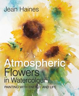 Jean Haines' Atmospheric Flowers in Watercolour