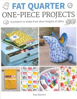 Fat Quarter One-Piece Projects