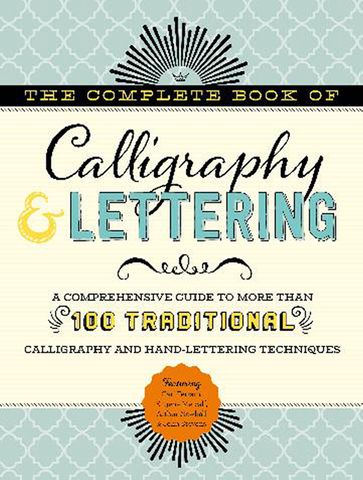 Complete Book of Calligraphy & Lettering