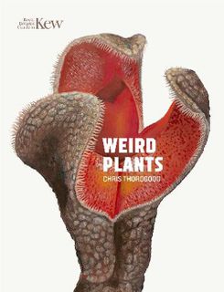 Weird Plants