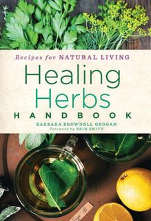 Healing Herbs Handbook