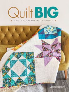 Quilt Big