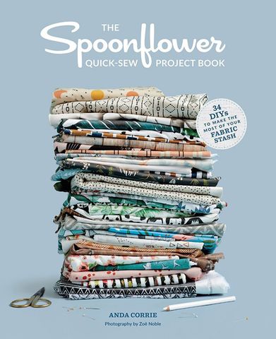 Spoonflower Quick-Sew Project Book