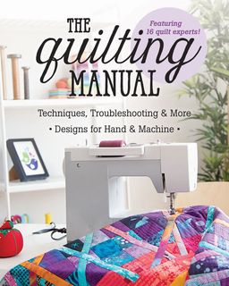 The Quilting Manual