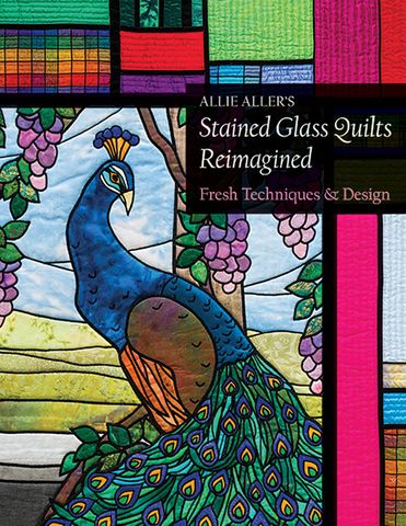 Allie Aller’s Stained Glass Quilts Reimagined