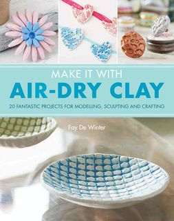 Make It with Air Dry Clay