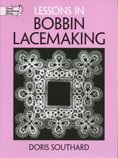 Lessons in Bobbin Lacemaking