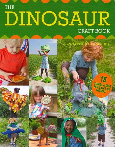 The Dinosaur Craft Book