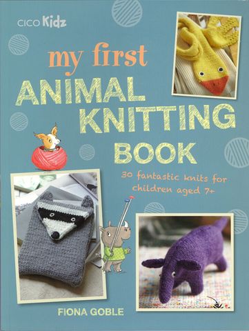 My First Animal Knitting Book