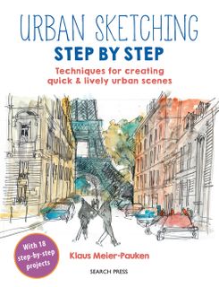 Urban Sketching Step by Step