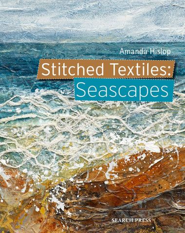 Stitched Textiles: Seascapes