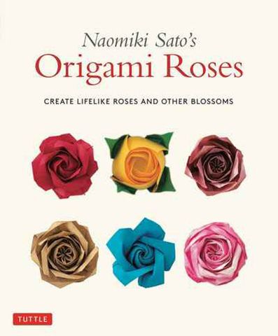 Naomiki Sato's Origami Roses