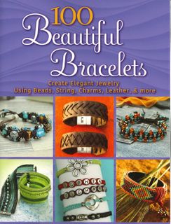 100 Beautiful Bracelets