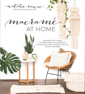 Macram&eacute; at Home