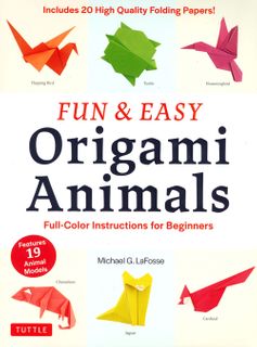 Fun & Easy Origami Animals