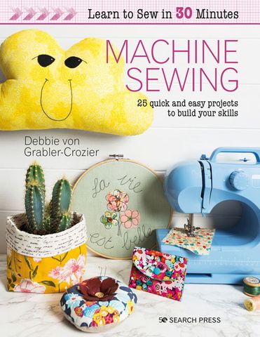 Learn to Sew in 30 Minutes: Machine Sewing