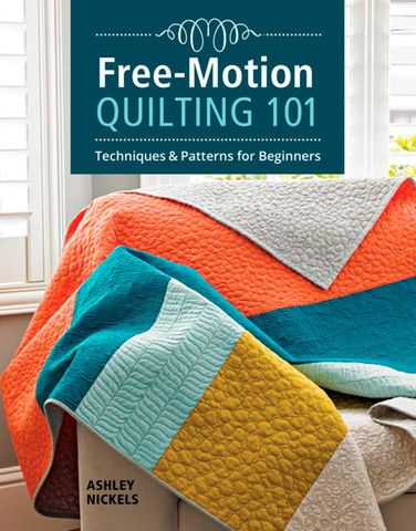 Free-Motion Quilting 101