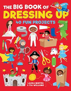 The Big Book of Dressing Up