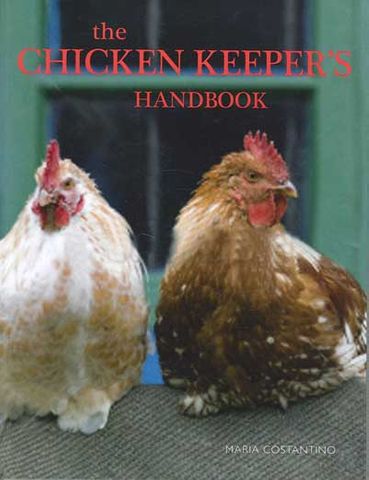 Chicken Keeper's Handbook