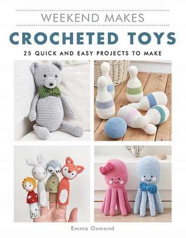 Weekend Makes: Crocheted Toys