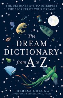 The Dream Dictionary from A to Z